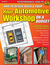 Cover image: How to Design, Build & Equip Your Automotive Workshop on a Budget 9781613252475