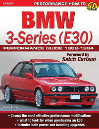 Cover image: BMW 3-Series (E30) Performance Guide: 1982-1994 9781613255902