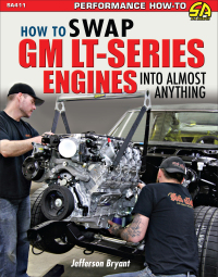 Imagen de portada: How to Swap GM LT-Series Engines into Almost Anything 9781613257043