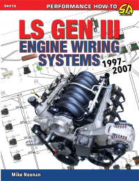 Cover image: LS Gen III Engine Wiring Systems: 1997-2007 9781613257913