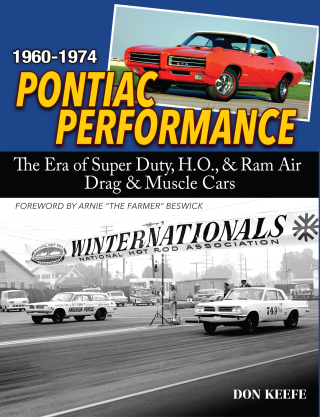 Cover image: Pontiac Performance 1960-1974: The Era of the Super Duty, H.O., & Ram Air Drag & Muscle Cars 9781613258774