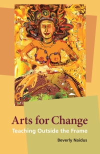 صورة الغلاف: Arts for Change 9780981559308