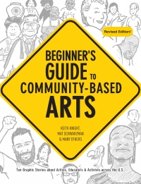 Imagen de portada: Beginner's Guide to Community-Based Arts, 2nd Edition 2nd edition 9781613320242