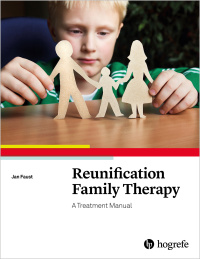 Cover image: Reunification Family Therapy 1st edition 9780889374911