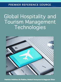 Cover image: Global Hospitality and Tourism Management Technologies 9781613500415