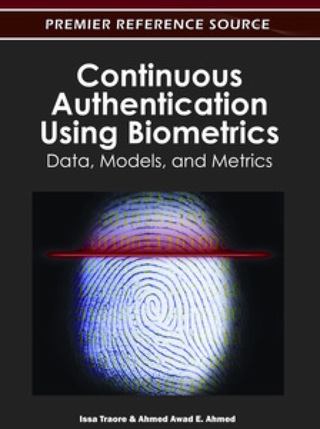 Cover image: Continuous Authentication Using Biometrics 9781613501290