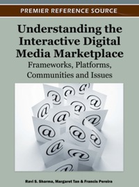 Imagen de portada: Understanding the Interactive Digital Media Marketplace 9781613501474