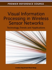 صورة الغلاف: Visual Information Processing in Wireless Sensor Networks 9781613501535