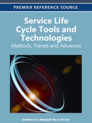 Cover image: Service Life Cycle Tools and Technologies: Methods, Trends and Advances 9781613501597