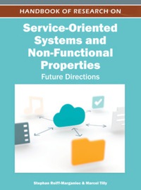 Cover image: Handbook of Research on Service-Oriented Systems and Non-Functional Properties 9781613504321