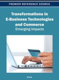 صورة الغلاف: Transformations in E-Business Technologies and Commerce 9781613504628