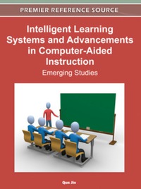 Cover image: Intelligent Learning Systems and Advancements in Computer-Aided Instruction 9781613504833