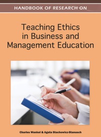 صورة الغلاف: Handbook of Research on Teaching Ethics in Business and Management Education 9781613505106
