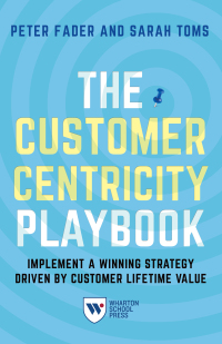 Cover image: The Customer Centricity Playbook 9781613630907