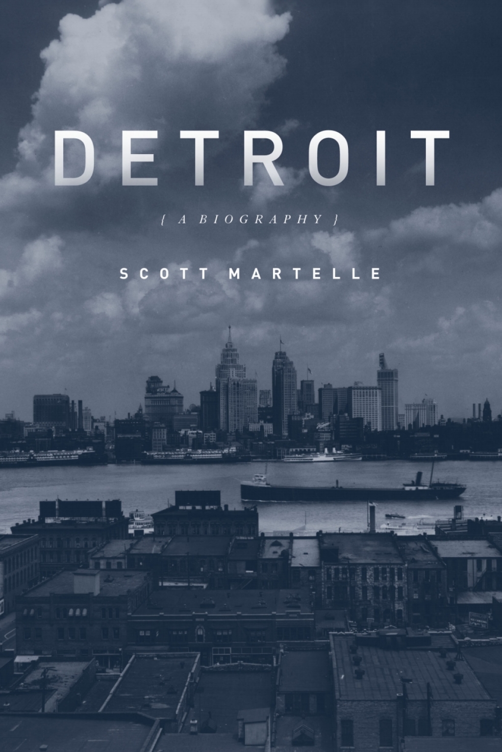 Detroit A Biography 1st Edition