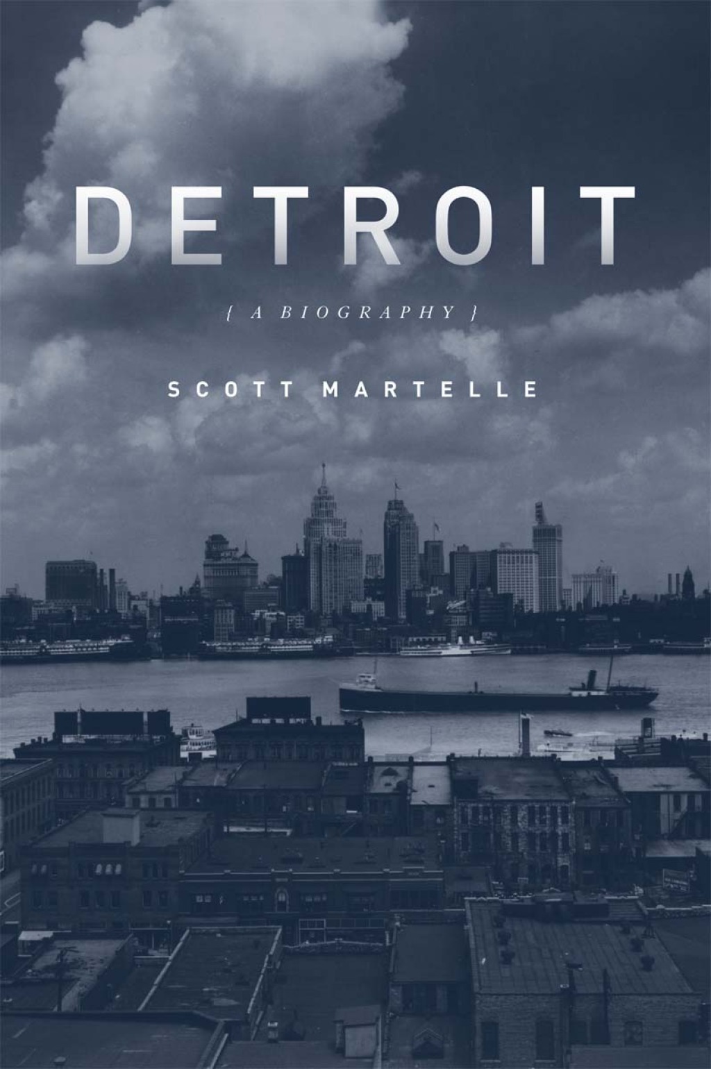 Detroit A Biography 1st Edition