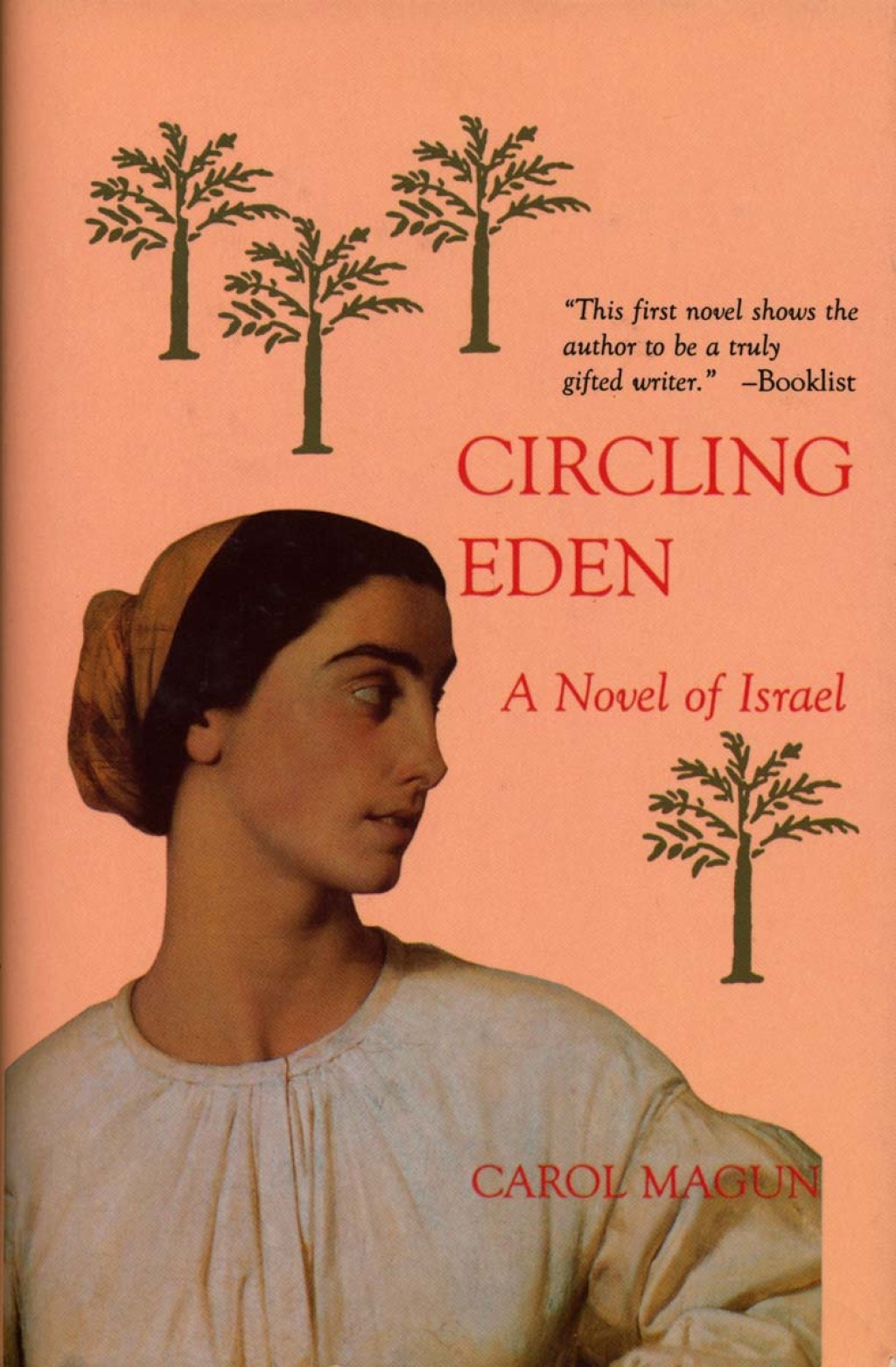 Circling Eden A Novel of Israel in Stories