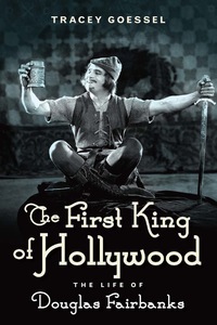 表紙画像: The First King of Hollywood 9781613734049