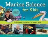 صورة الغلاف: Marine Science for Kids 1st edition 9781613735367