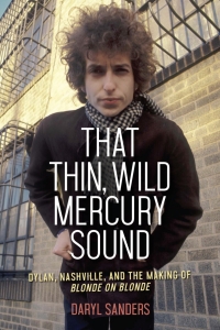 Cover image: That Thin, Wild Mercury Sound 1st edition 9781613735473
