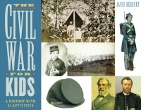 Cover image: The Civil War for Kids 9781556523557