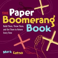 صورة الغلاف: The Paper Boomerang Book 9781569762820