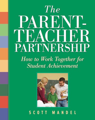 Cover image: The Parent-Teacher Partnership 9781569762172