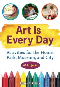Cover image: Art Is Every Day 9781569767153