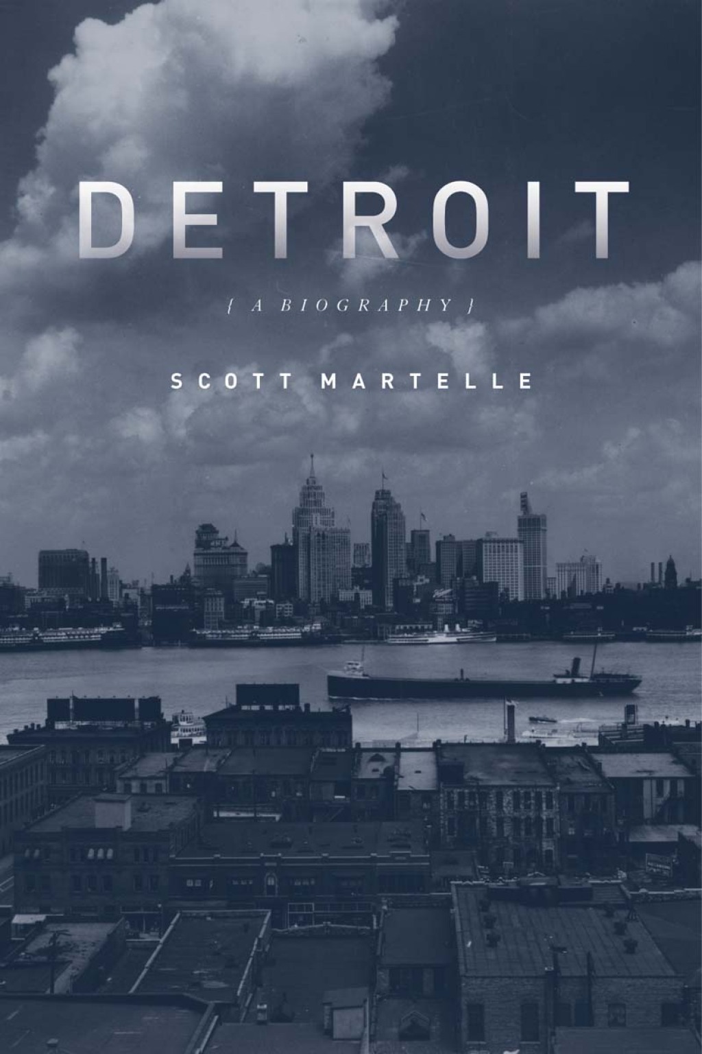 Detroit A Biography 1st Edition