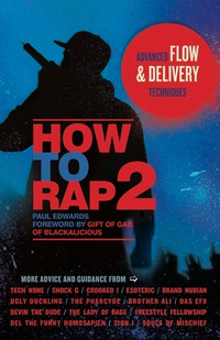 صورة الغلاف: How to Rap 2 9781613744017