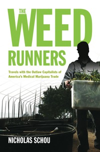 Imagen de portada: The Weed Runners 9781613744109