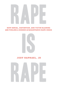 表紙画像: Rape Is Rape 9781613744796