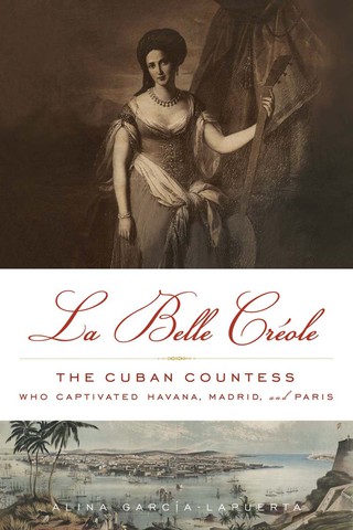 Cover image: La Belle Créole 1st edition 9781613745366