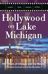 表紙画像: Hollywood on Lake Michigan 2nd edition 9781613745755