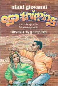 Omslagafbeelding: Ego-Tripping and Other Poems for Young People 9781556521898