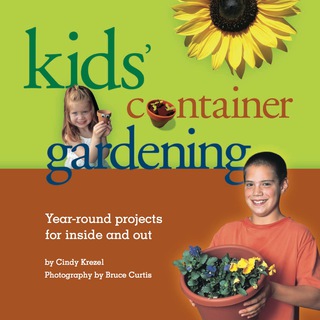 Cover image: Kids' Container Gardening 2nd edition 9781883052751