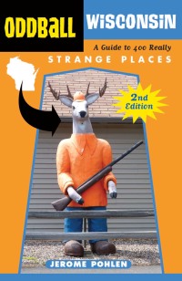 Cover image: Oddball Wisconsin 2nd edition 9781613746660