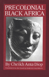 صورة الغلاف: Precolonial Black Africa 9780882081878