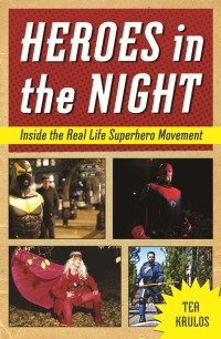Immagine di copertina: Heroes in the Night 9781613747759
