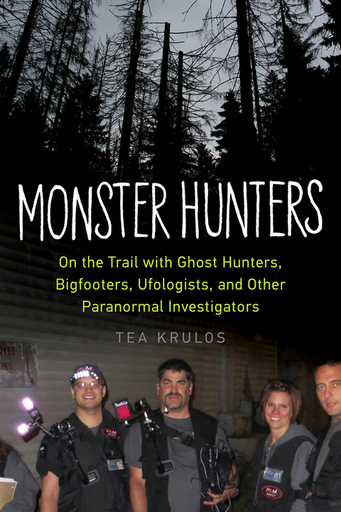 Monster Hunters: On the Trail with Ghost Hunters, Bigfooters, Ufologists, and Other Paranormal Investigators - FULL INSTANT DOWNLOAD | PDF DOCX EPUB