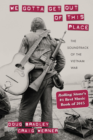 Cover image: We Gotta Get Out of This Place 9781625341624