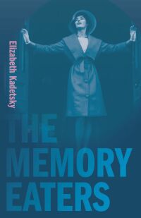 Cover image: The Memory Eaters 9781613767481