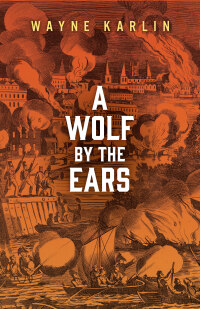 Immagine di copertina: A Wolf by the Ears 9781613767504
