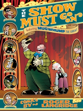 Cover image: Roger Langridge's The Show Must Go On 9781613981641