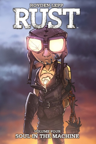 Cover image: Rust Vol. 4: Soul in the Machine 9781684151622