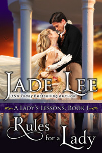 Omslagafbeelding: Rules for a Lady (A Lady's Lessons, Book 1) 9781614179283