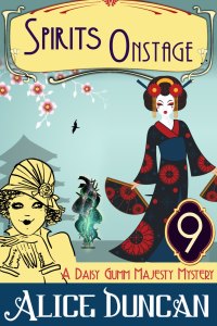 Omslagafbeelding: Spirits Onstage (A Daisy Gumm Majesty Mystery, Book 9) 9781644570630