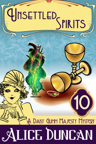 Titelbild: Unsettled Spirits (A Daisy Gumm Majesty Mystery, Book 10) 9781644570654