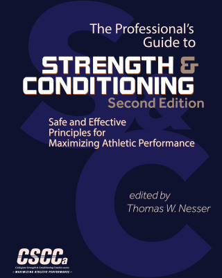 Cover image: The Professional's Guide to Strength and Conditioning 2nd edition 9781611650594