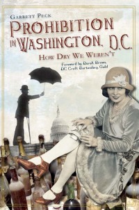 Omslagafbeelding: Prohibition in Washington, D.C. 9781609492366